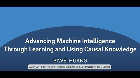 2023 09 14 Causal Inference Symposium Advancing Machine Intelligence