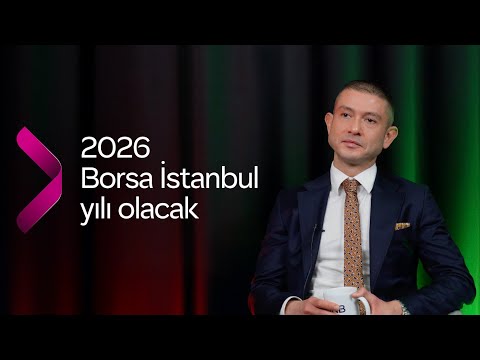 2026’da Borsaları Neler Bekliyor? | #TUPRS - #ASELS - #AKSEN - #THYAO | Can Alagöz | QNB Invest