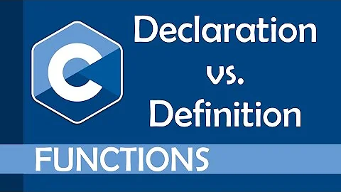 Declaration vs. Definition of functions in C
