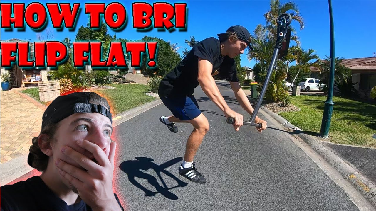 HOW TO BRI FLIP FLAT ON A SCOOTER! (EASIEST WAY) YouTube