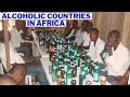 Top 10 Alcohol Consuming Countries in Africa 2021
