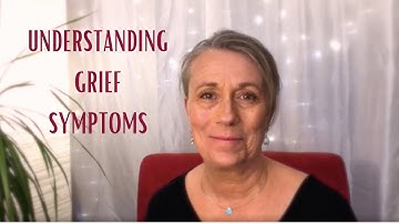 Grief Symptoms