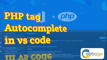 Adding PHP Tag Auto Complete in Visual Studio Code | 2021