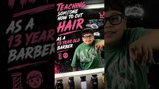 Teaching Someone How To Cut Hair As A 13 Year Old Barber 💈⚡️ Is This The Future Instructor!? 👨‍🏫