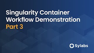 singularity container workflow demo: part 3