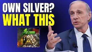 Ray Dalio HUGE Silver Price ALERT — If You Own Gold or Silver, Watch This NOW