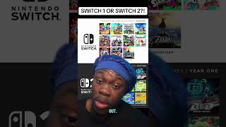 SWITCH 1 OR SWITCH 2 GAMES?! #nintendo #nintendoswitch2 #nintendoswitch