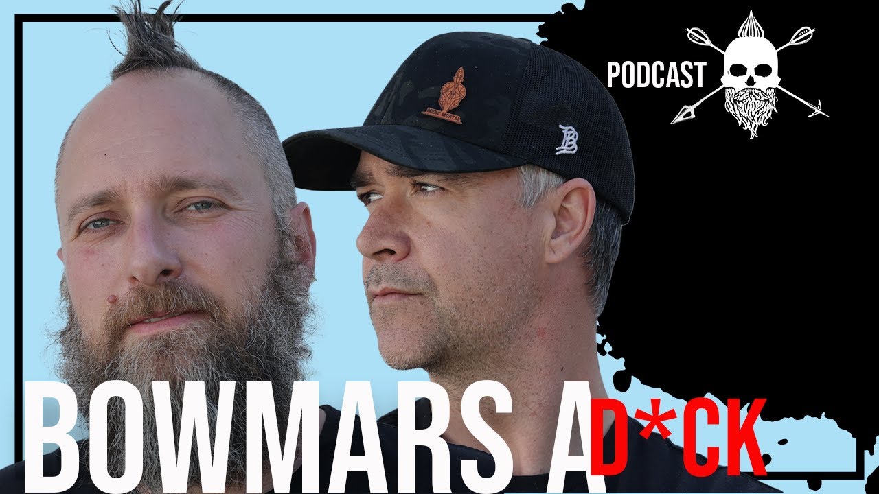 "Bowmars a D*ck and I suck at Archery"- MFJJ