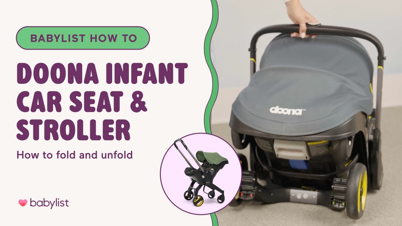 How to Fold & Unfold the Doona Car Seat Stroller (Step-by-Step)