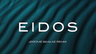Envotion - Eidos (Jerome Isma-Ae Remix)