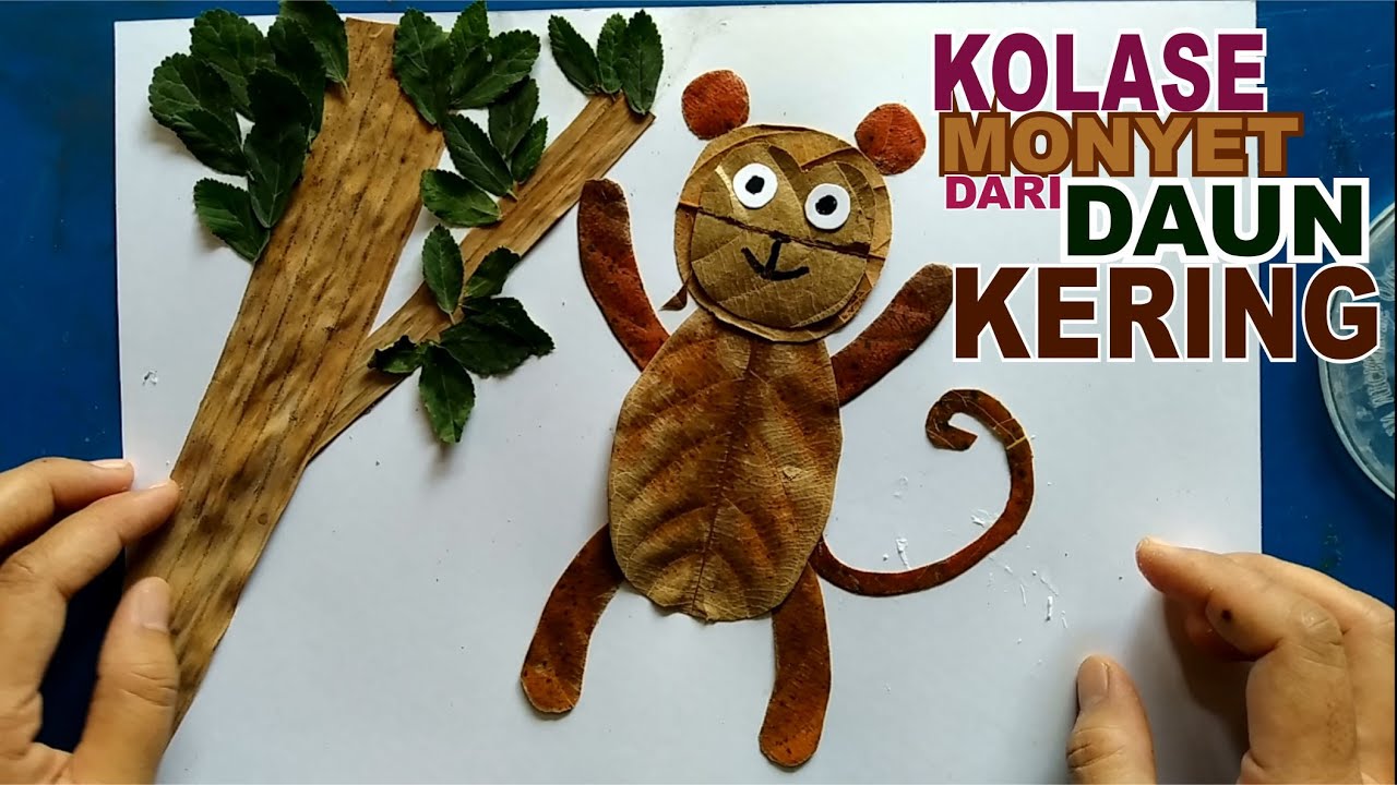  CARA  MEMBUAT KOLASE MONYET DARI DAUN  KERING  YouTube