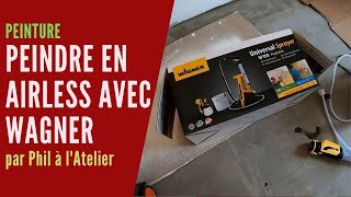 Peinture  Peindre En Airless Avec Le Wagner Sprayer W950 Flexio