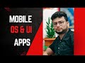 WHAT IS OS UI APPs IN MOBILE/OS/UI/APP/OS,UI APP IN BENGALI/SOFTWARE IN BENGALI/MOBILE BASICS PART-3