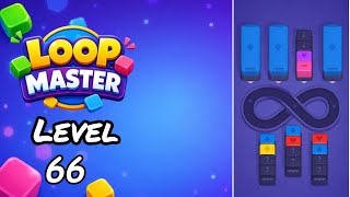 Loop Master Level 66 Walkthrough