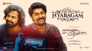 Nyabagam | Varshangalkku Shesham | Pranav | Amrit Ramnath | Vineeth | Visakh | Merryland Cinemas