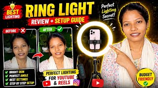 Ring Light Review + Setup Guide 💡 | Perfect Lighting for YouTube &amp; Reels (Beginner Friendly)