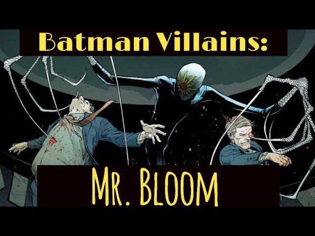 Batman Villains: Mr Bloom - YouTube