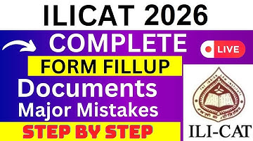 ILICAT 2026 Application Form - ILICAT Registration 2026| How To Fill ILICAT 2026 Application Form