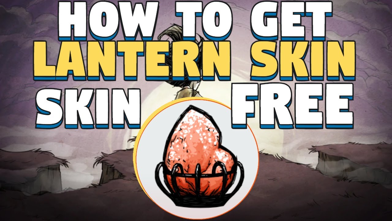 How to Get The Salt Lamp Skin In DST Don't Starve Together Lantern