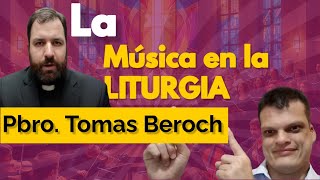 Padre Tomas Beroch - Música Litúrgica