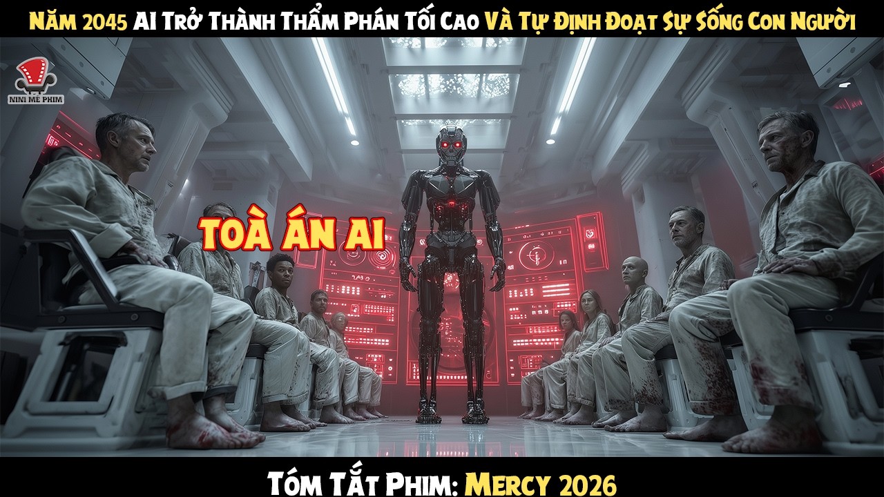 [Review Phim] Năm 2045 AI Trở Thành Thẩm Phán Tối Cao Và Tự Định Đoạt Sự Sống Con Người