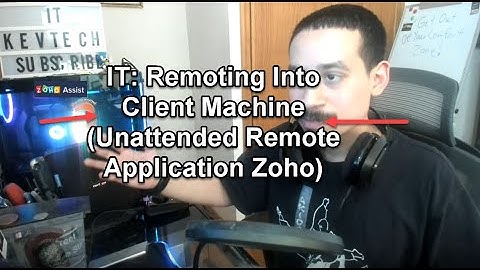IT: Remoting Into Client Machine (Unattended Remote Application Zoho)