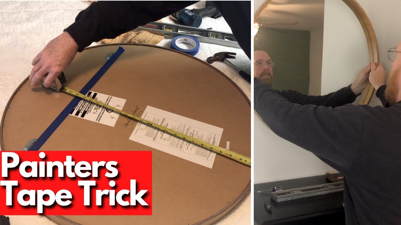 How to Hang a Mirror Painters Tape Trick EASY & FAST YouTube
