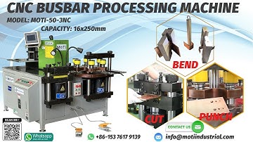 16x250mm CNC Busbar Processing Machine MOTI-50-3NC Türkiye With Cutter Puncher and Bender