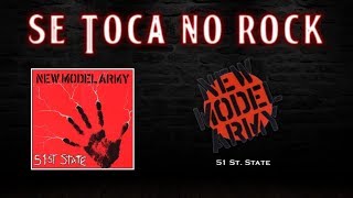 Video thumbnail of "New Model Army - 51 St. State (With Lyrics)"