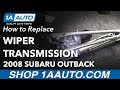 How to Replace Wiper Transmission 2004-09 Subaru Outback