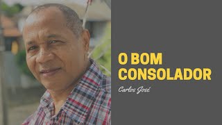 Video voorbeeld van "O BOM CONSOLADOR - 100 - HARPA CRISTÃ - Carlos José"