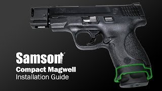 Compact Magwell Installation