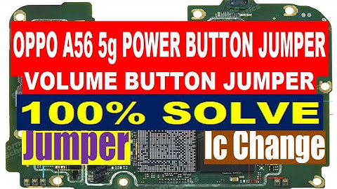 Oppo A56 5g Power Button & Volume Button Jumper | On Off Jumper Solution | Volume Jumper Solution
