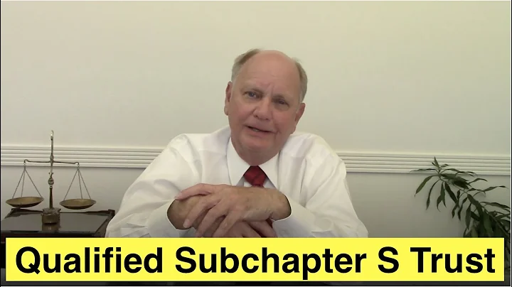 Qualifications for a Subchapter S Trust