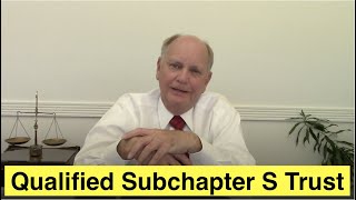 Qualifications for a Subchapter S Trust