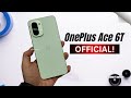 OnePlus Ace 6T IS Finally Here And It's A GAME CHANGER