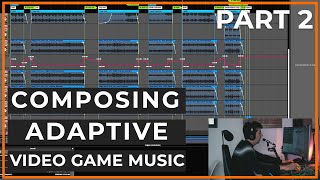 Composing Adaptive Video Game Music - Part 2: FMOD