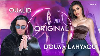 Douaa Lahyaoui Ft. Oualid -  Original   [Official Music Video]