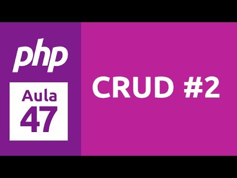 Curso de PHP 7 - Aula 47 - CRUD com PHP Procedural, MYSQL e Materialize CSS #2