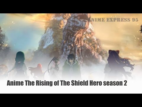 Video Anime Khiên Hiệp Sĩ Phần 2 Chốt Lịch Lên Sóng Vào... - youtube