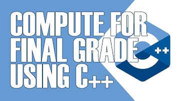 HOW TO COMPUTE FOR  THE  FINAL GRADE USING C++