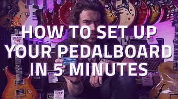 How To Set Up Your Pedalboard in 5 Minutes - Beginners Guide To Guitar Pedals