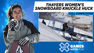 Thayers Women’s Snowboard Knuckle Huck: FULL COMPETITION | X Games Aspen 2024