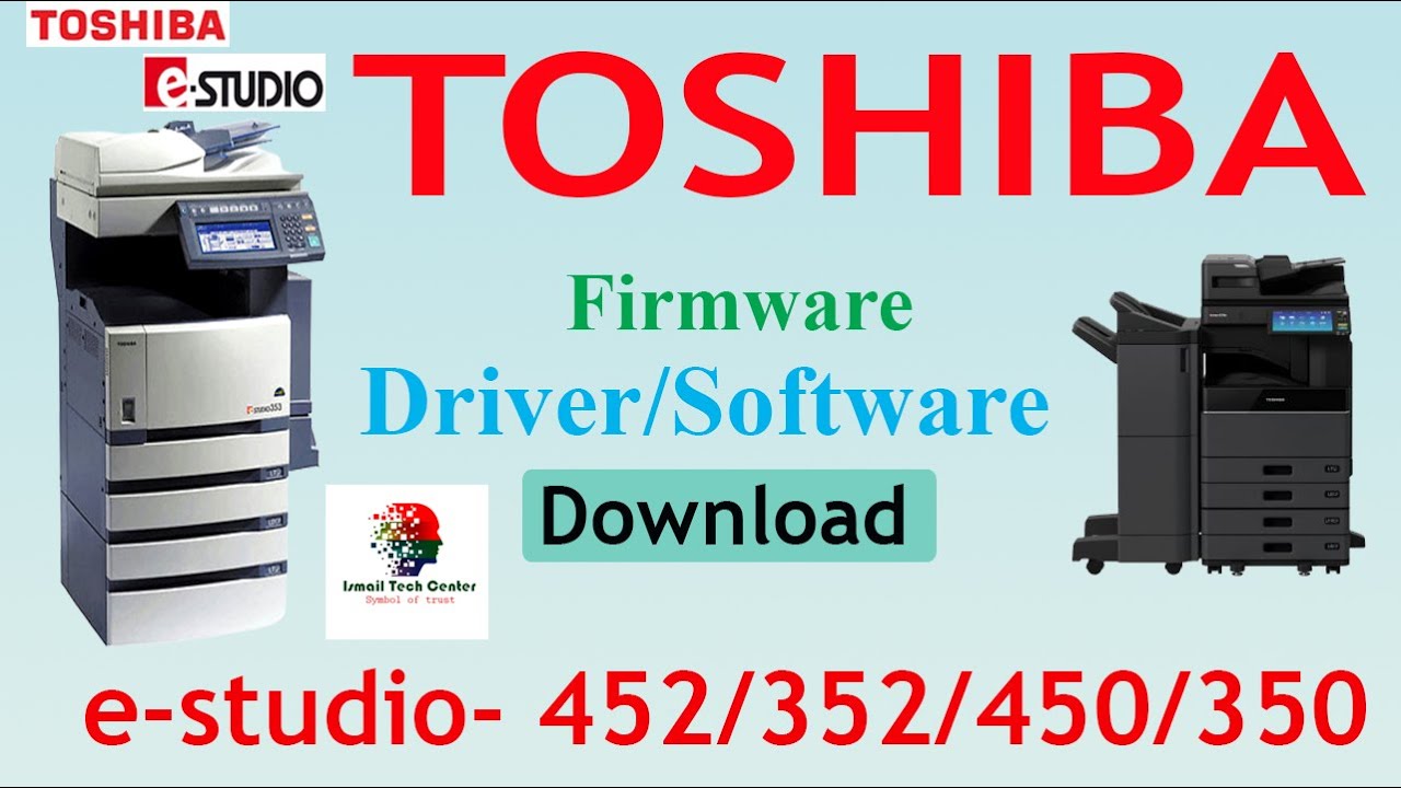 Toshiba E-Studio 452,453 Driver install at PC || How To Free Download  Toshiba USB Drivers all models - YouTube