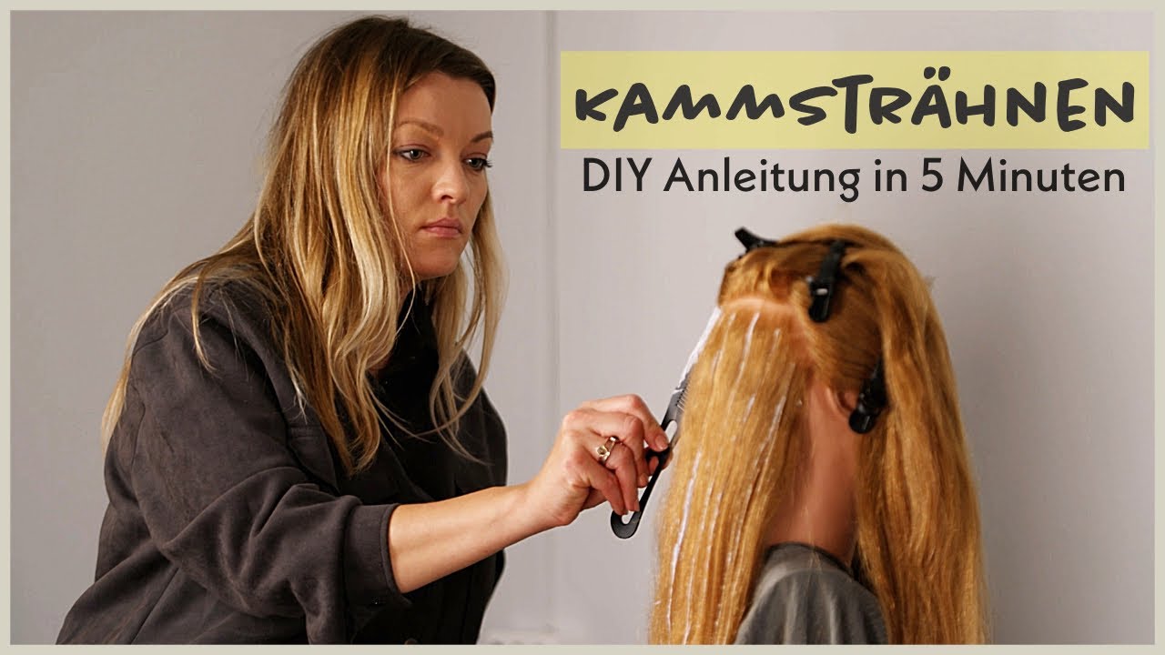Blonde Strähnen Selber Machen Mit Kamm DIY Strähnen mit KAMM 💛 Schöne, dezente Aufhellung der Haare - Technik