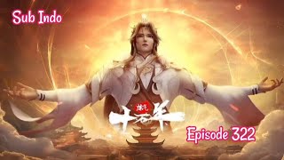 Download Lagu 100.000 Years of Refining Qi Episode 322 Sub Indo MP3