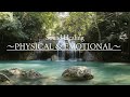 HEALING Music and Nature Sounds ~ For PHYSICAL and EMOTIONAL Healing ~ SOUL Therapy