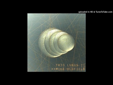 MIKKE OLLDFIELD - Trзs Lunas 2 (2002) Full Album (Bootleg)
