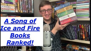 A Song of Ice and Fire Books Ranked