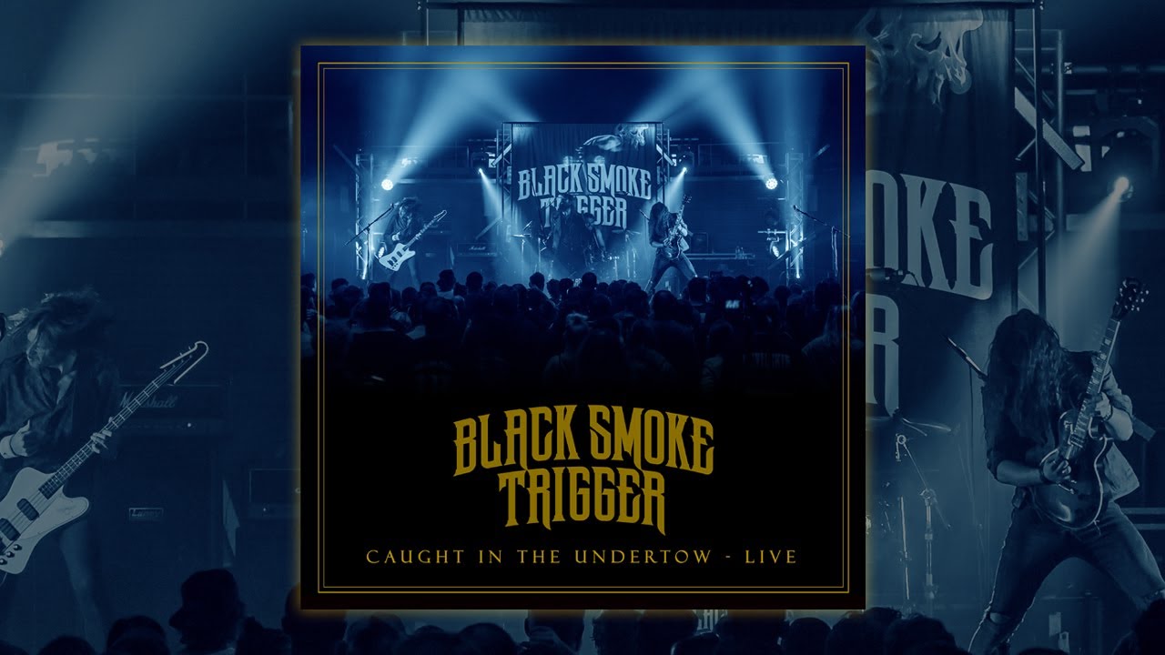 Black Smoke Trigger Caught In The Undertow Live Youtube D (caught in the undertow just caught in the undertow). black smoke trigger caught in the undertow live